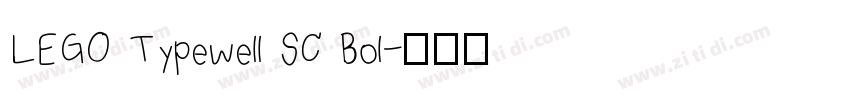 LEGO Typewell SC Bol字体转换